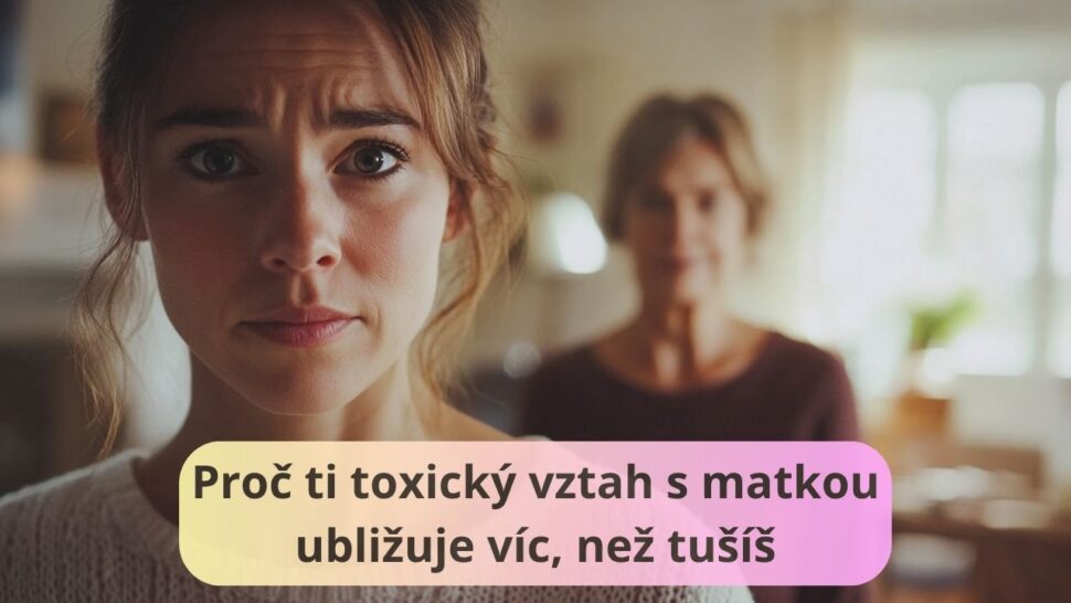 toxický vztah s matkou
