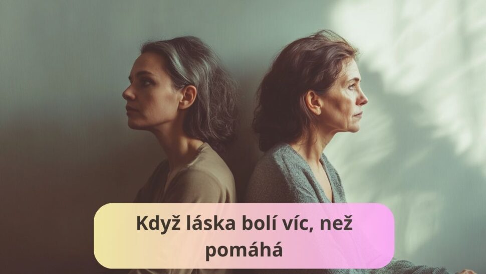 Vztah s matkou: Když láska bolí víc, než pomáhá